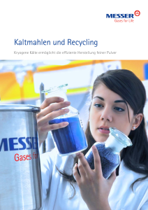 https://www.messer.cz/documents/20136/57687027/Kaltmahlen+und+Recycling.pdf/7761b965-fc77-6e93-4435-ce8fa5b05c7a?version=1.2&t=1693905841440&documentThumbnail=1